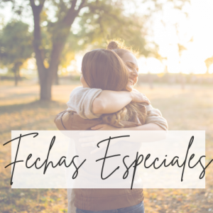 FECHAS ESPECIALES